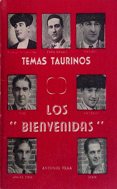 LOS "BIENVENIDAS". Temas taurinos