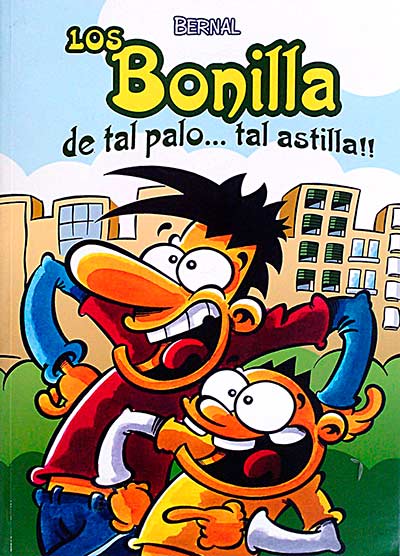 Los bonilla. De tal palo... tal astilla!!