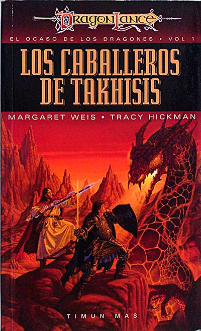 Los caballeros de Takhisis. El ocaso de los dragones, vol. 1