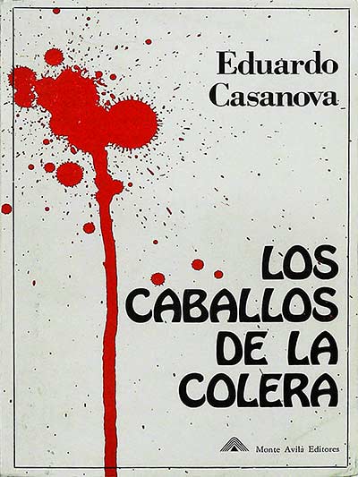 Los caballos de la cólera