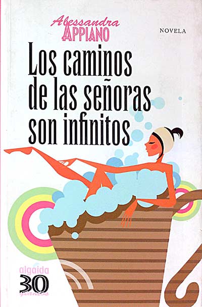 Los caminos de las señoras son infinitos