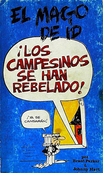 ¡Los campesinos se han rebelado!