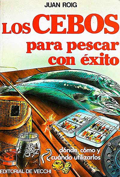 Los cebos para pescar con éxito