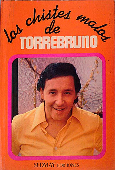 Los chistes malos de Torrebruno