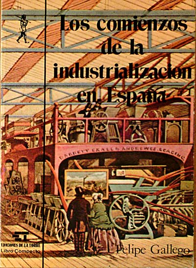 Los comienzos de la industrialización en España