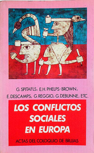 Los conflictos sociales en Europa. Actas del Coloquio de Brujas