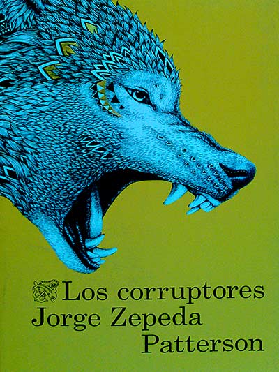 Los corruptores 