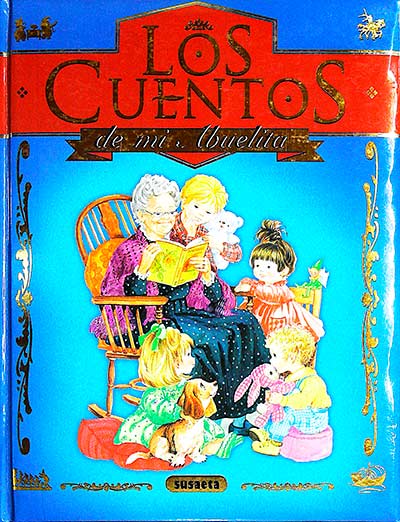 Los cuentos de mi abuelita