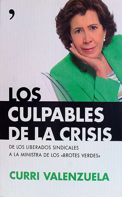 Los Culpables de la Crisis