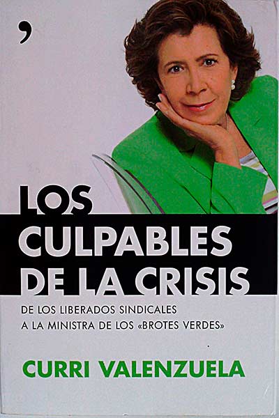 Los culpables de la crisis