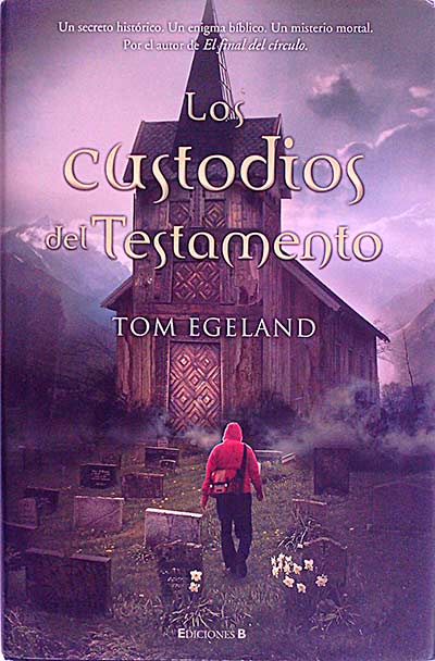 Los custodios del Testamento