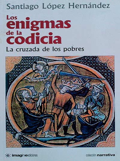 Los enigmas de la codicia