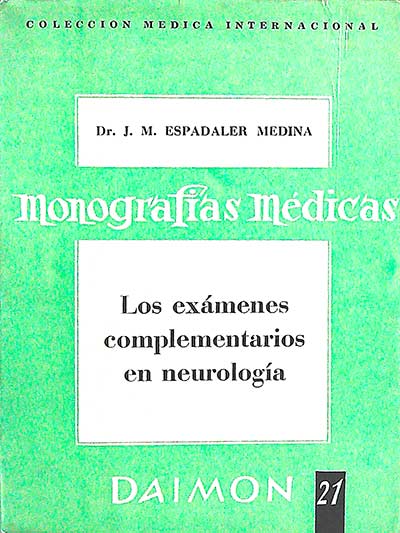 Los exámenes complementarios en neurología
