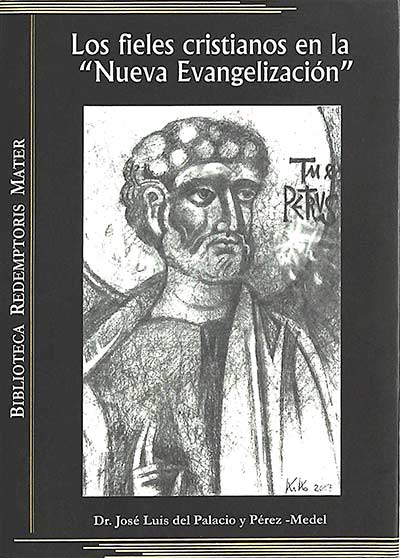 Los fieles cristianos en la Nueva Evangelización