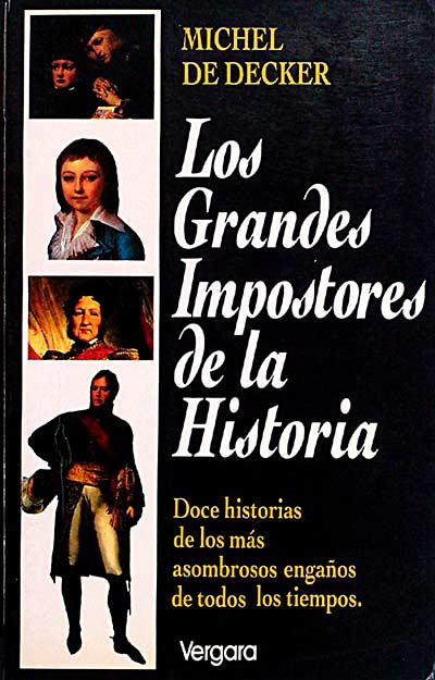 Los grandes Impostores de la Historia