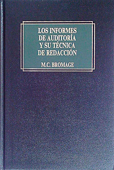 Los informes de auditoría y su técnica de redacción