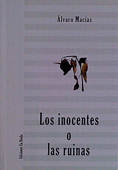 Los inocentes o las ruinas
