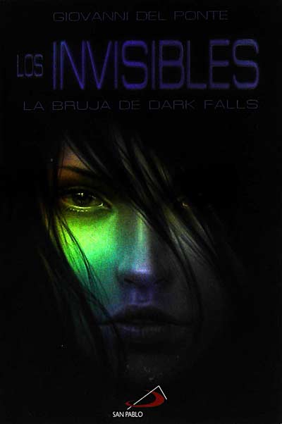Los invisibles. La bruja de Dark Falls