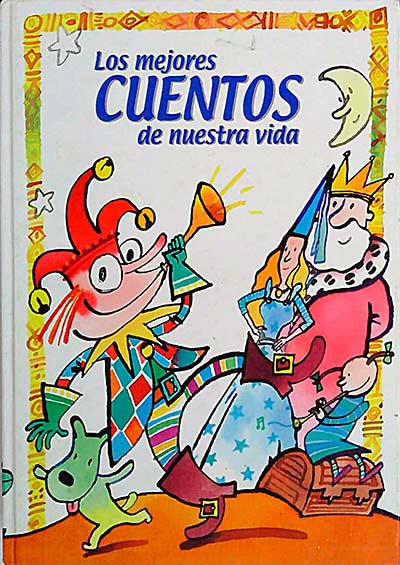 Los mejores cuentos de nuestra vida