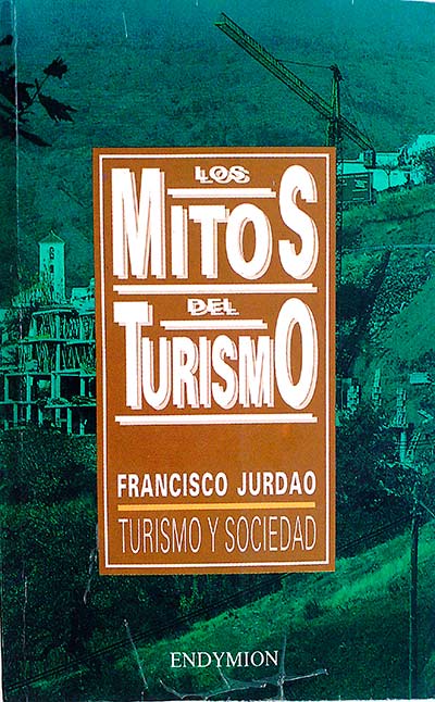 LOS MITOS DEL TURISMO