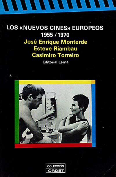 Los ''nuevos cines'' europeos 1955/1970