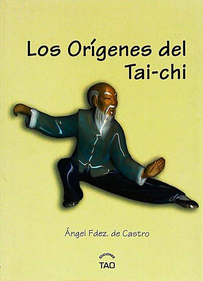 Los orígenes de Tai-Chi