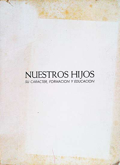 Los padres y la formación de los hijos.