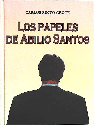 Los papeles de Abilio Santos