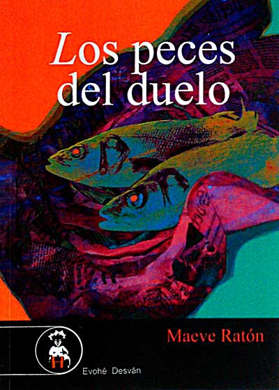 Los peces del duelo