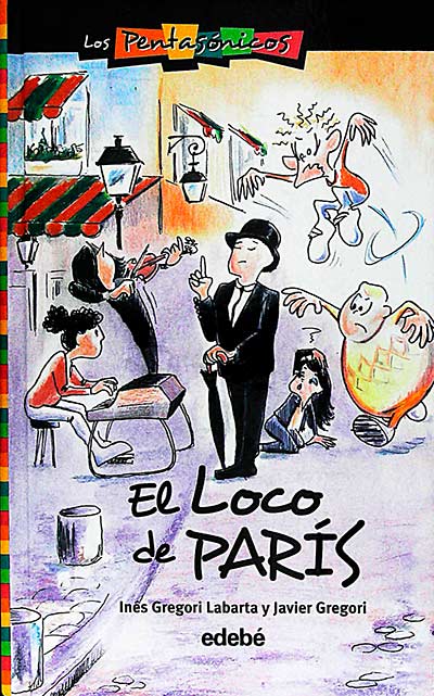 Los Pentasónicos 2. El loco de París