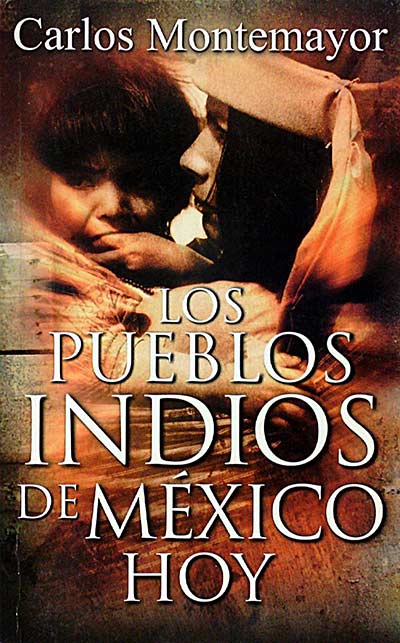  Los pueblos indios de México hoy