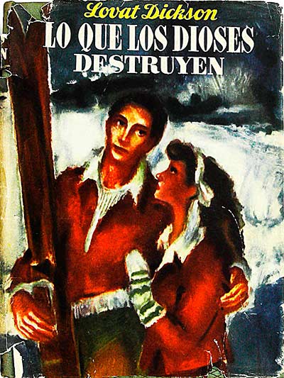 Los que los dioses destruyen