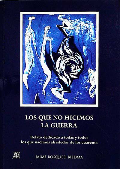 Los que no hicimos la guerra