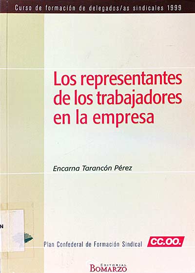 Los representantes de los trabajadores en la empresa