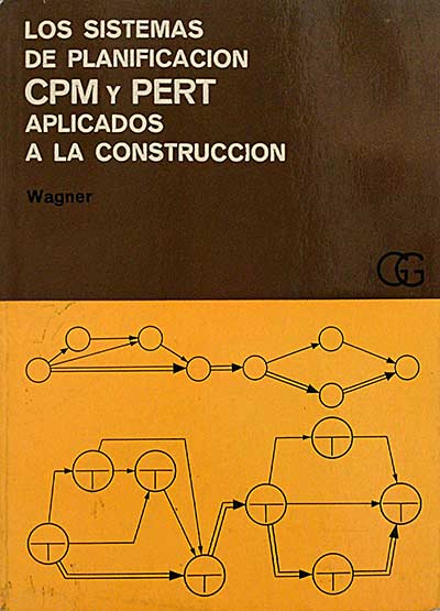 Los sistemas de planificación CPM y PERT aplicados a la construcción