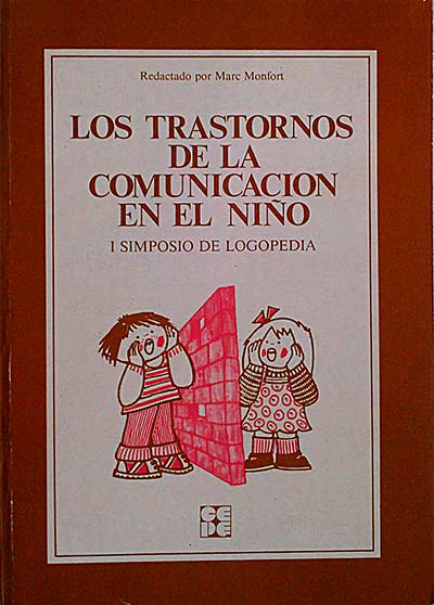 Los trastornos de la comunicación en el niño 