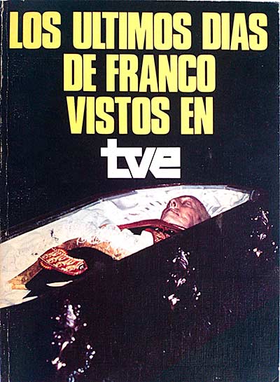 Los últimos días de Franco vistos en TVE