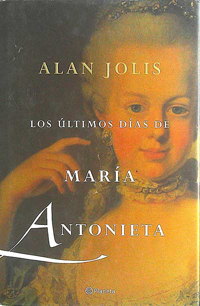 Los últimos días de María Antonieta