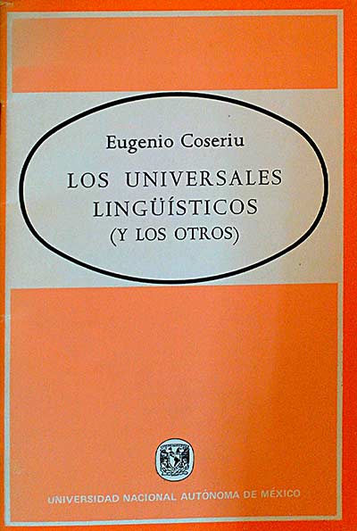 Los universales lingüísticos (y los otros)