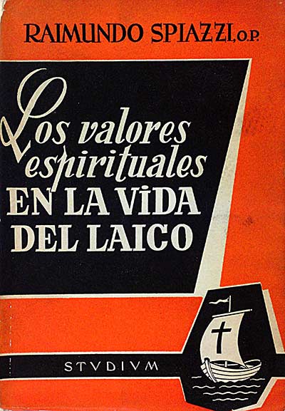 Los valores espirituales en la vida del laico