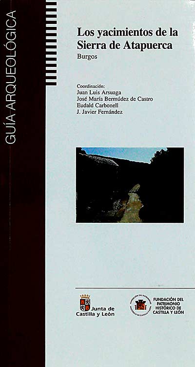 Los yacimientos de la Sierra de Atapuerca
