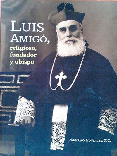 Luis Amigó, religioso, fundador y obispo
