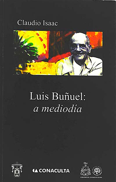 Luis Buñuel: a mediodía