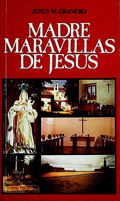 Madre maravillas de Jesús