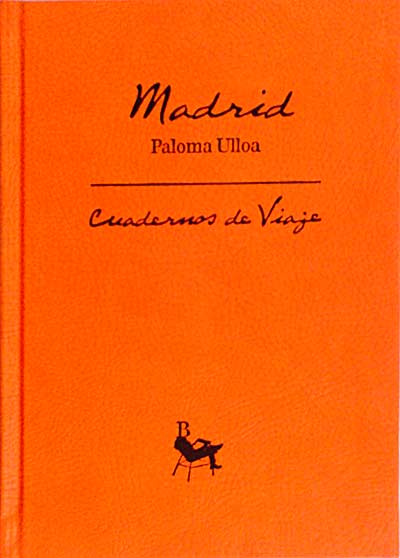 Madrid. Cuadernos de viaje