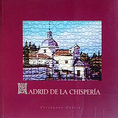 Madrid de la chispería