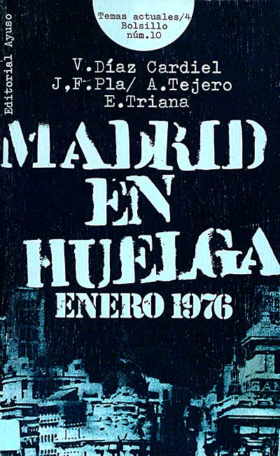 Madrid en huelga: enero 1976