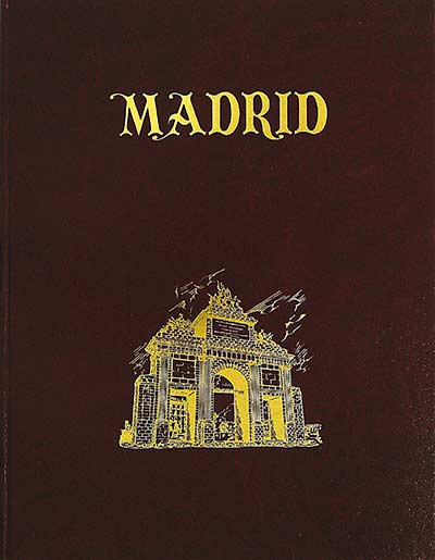 Madrid. Tomo II. de la Plaza de Santa Cruz a la villa de Vallecas