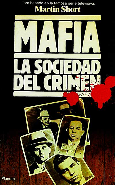 Mafia. La sociedad del crimen