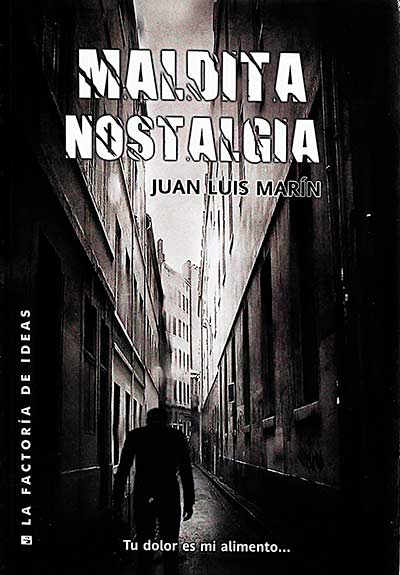 Maldita nostalgia